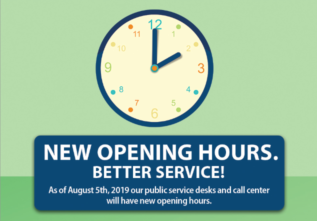 New Opening Hours - Better Service